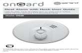 New Heat Alarm with Hush User Guide - Garland Cables · 2019. 1. 31. · emergency services. Garland OnGard recommends heat alarms be installed in addition to legislated smoke alarms