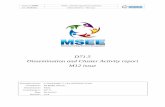 D71.5 Dissemination and Cluster Activity report M12 issue€¦ · Project ID 284860 MSEE – Manufacturing SErvices Ecosystem Date: 30/10/2012 Deliverable D71.5 – M12 issue D71.5