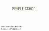 Vanessa Van Edwards ScienceofPeople · people solutions: powerful communication improved career reputation clear pitch method optimize networking be more memorable ability to lead
