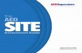 The AED Site Asscessment Guide · AED Superstore recommends training at least 10-20% of your employees; ideally, you should train a cross-section of people from different departments