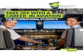 TAKE OFF WITH A CAREER IN AVIATION - CQUniversity · the Civil Aviation Safety Authority (CASA) approved Aviation English Language Proficiency Test? Your offer for the Bachelor of