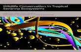 Wildlife Conservation in Tropical Savanna Ecosystemsdownloads.hindawi.com/journals/specialissues/575140.pdf · Organization (UNESCO) Man and Biosphere Reserves (MAB) are established