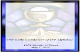 Our Lady Comforter of the Afflicted · 2019. 4. 24. · May 3, 2015 3 . Waltham/Lexington Our Lady Comforter of the Afflicted Parish . Saturday WMay 2 4:00 pm Mary Lombard Birthday
