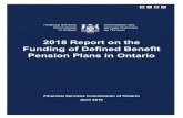 2018 Report on the Funding of Defined Benefit Pension Plans ...1.2 CURRENT FUNDING REGIME 2018 marked a new pension funding era in Ontario. On May 1, 2018, a new funding framework