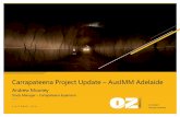 Carrapateena Project Update – AusIMM Adelaide€¦ · 04/10/2018  · Global copper – Copper as driver ... infrastructure construction – Radial wellfield commissioning ... 1000.