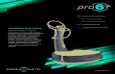 Specialized for Group Training. - Power PlateSpecialized for Group Training. powerplate.com Accelerates and maximizes results PrecisionWave Technology TM Patented multidirectional