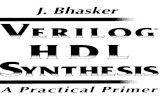 Verilog HDL Synthesis A Practical Primer...Title: Verilog HDL Synthesis A Practical Primer Author: J. Bhasker Subject: Electrical Engineering Electronic and Digital Design Keywords: