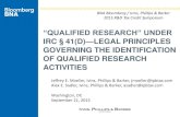 IRC 41(D) LEGAL PRINCIPLES GOVERNING THE …...“QUALIFIED RESEARCH” UNDER IRC §41(D)—LEGAL PRINCIPLES GOVERNING THE IDENTIFICATION OF QUALIFIED RESEARCH ACTIVITIES Jeffrey E.