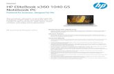 Notebook PC HP EliteBook x360 1040 G5content.etilize.com/Manufacturer-Brochure/1054382260.pdf · 2018. 11. 7. · Dat a s h e e t HP EliteBook x360 1040 G5 Notebook PC Powered for
