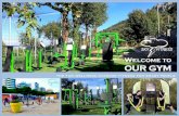 Welcome to OUR GYM - cdn.website-start.de · Welcome to OUR GYM the fun wellness outdoor fitness for smart people- ATTIVITA’ ADATTA A TUTTI - FITNESS IN PIENA SICUREZZA - TUTTI