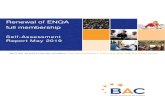 Renewal of ENQA full membership · European Quality Assurance Register for Higher Education (EQAR) in June 2015. ... SAR to maintain ongoing compliance with the ESG. Review of subm