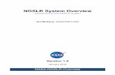 NGSLR System Overview - NASA · NGSLR System Overview Introduction Document Number: Page | 4 NASA-NGSLR-Overview (v1.0) 1.2 Documentation Goals This document captures the configuration