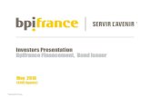 Investors Presentation Bpifrance Financement, Bond Issuer · SA • Full banking regulation (Basel III) • Strict compartmentalization of financial resources (statutory for Bpifrance
