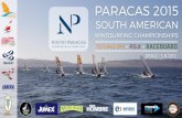 PARACAS 2015 - internationalwindsurfing.com€¦ · PARACAS 2015 SOUTH AMERICAN TECHNO 293 - RS:X-RACEBOARD PERÚ | 3-8 DEC WINDSURFING CHAMPIONSHIPS APTAVO CRL NUEVO PARACAS condominios