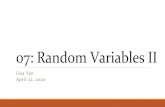 07: Random Variables II - Stanford Universityweb.stanford.edu/class/archive/cs/cs109/cs109.1208/lectures/07_rvs_ii.pdfLisa Yan, CS109, 2020 Consider an experiment: 𝑛independent