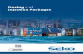 Dosing and Injection Packages - dosya.ertek.comdosya.ertek.com/pdf/Kataloglar/Seko/Seko Dozlama ve Kimyasal Enje… · Thanks to electronic stroke, lenght regulation allows to have