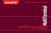 MultiTerminal user guides...MultiTerminal User Guide 3 A.Getting Started General MultiTerminal is a part of the MetaTrader 4 online trading system. It is intended for: managing a set