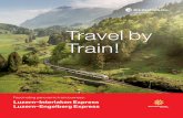Travel by Train! · countries such as Italy, France or Germany, as well as offering fast and easy train and bus connections to all tourist hotspots – this is what makes our area