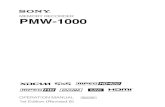 MEMORY RECORDER PMW-10006 Características Capítulo 1 Descripción general Descripción general Capítulo 1 Características El PMW-1000 es una grabadora de memoria Full HD (1920