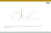 ETCAL Level 2 Diploma in Rail Engineering (Competence) …€¦ · Assessment Guide ; Assessment Principles : Introduction : ETA qualifications are developed in conjunction with the