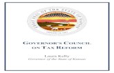 GOVERNOR’S COUNCIL ON TAX REFORM€¦ · See Kansas Tax Review Commission, June 1985, 4; Governor’s Task Force on Tax Reform, pp. GR 3-January 1988, pp. 18 -19; and Governor’s