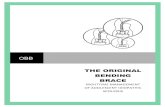 THE ORIGINAL BENDING BRACEcbb.org/wp-content/uploads/2015/07/OBB-Training-Manual-5-23-16.pdfThe Original Bending Brace Objectives The goals of the Original Bending Brace program are