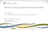 Western energy imbalance market update … · ISO Confidential Page 2 The western energy imbalance market continues to grow There are currently six entities in the implementation