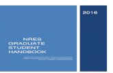 NRES Graduate Student HandbooK - Natural Resources and ... · value graduate education as the primary means to develop future leaders in environmental and natural resource sciences.