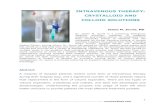 INTRAVENOUS THERAPY: CRYSTALLOID AND COLLOID … · crystalloid and colloid solutions, including the indications, efficacy and ... (IV) fluid therapy may be necessary. Purpose Of
