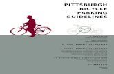 PITTSBURGH BICYCLE PARKING GUIDELINES · 2019. 12. 5. · 2 1 Overview 1.1 Parts of the Streetscape 1.2 Background and Guiding Policies 1.3 Who is Involved 1.4 Types of Bicycle Parking