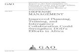 GAO-10-794 Defense Management: Improved Planning, Training ... · Pendleton at (202) 512-3489 or pendletonj@gao.gov. Page i GAO-10-794 Contents Letter 1. Background 4 AFRICOM Has