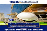 QUICK PRODUCT GUIDEmoisture insensitive, offering low, medium and gel viscosity to meet all your construction needs. EPOXY, POLYASPARTIC & URETHANE COATINGS TK-Epoxy Color System VOC