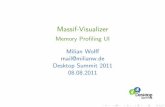 Massif-Visualizer - Memory Profiling UI...increase for long running pro ling sessions--detailed-freq=N [Default: 10] decrease for short running, increase for long running pro ling