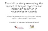 Feasibility study assessing the impact of biogas digesters ...€¦ · • Household air quality remains outside safe limits for CO (WHO = 6 ppm) and PM 2.5 (EPA = 250 g m-3) •