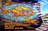 GRAFFITI MANAGEMENT PLAN · 2.1 GRAFFITI VANDALISM Graffiti vandalism is the damaging or defacing of property, by means of chalk, scratching, paint, felt tip markers or other materials,