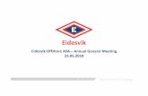 Eidesvik Offshore ASA 23.05...2018/05/23  · CGG Alize 5,984DWT,100mLOA Built 1999 Oceanic Challenger 5,197DWT,91.3m Built 2000/rebuilt2006 Entered into an agreement with CGG to establish