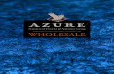WHOLESALE - Azure Standard...AZURE WHOLESALE WHAT WE DO Wholesale customer support has been instrumental in helping Azure grow. We still sell the grain grown on our farms here in Oregon,