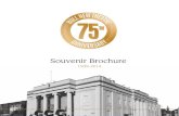 Souvenir Brochureproviderfiles.thedms.co.uk/eandamedia/YS/2173061_1_1.pdf · 2014. 10. 10. · Souvenir Brochure 1939-2014 “Dedicated with gratitude to the ... Whitehall Theatres