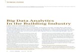 New Big Data Analytics In the Building Industry · 2019. 12. 19. · Big Data Analytics In the Building Industry Catalyzed by recent market, technology, and policy trends, energy