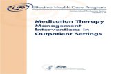 Medication Therapy Management Interventions in Outpatient … · 2017. 12. 5. · Medication Therapy Management Interventions in Outpatient Settings . Structured Abstract . Objectives.