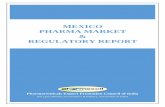 Mexico pharma market & REGULATORY report · Swot Analysis ... the country's historically poor regulatory environment and intellectual property regime, the generic sector will outpace