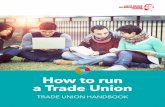 How to run a Trade Union - Palmecentret€¦ · This handbook follows the Chicago Manual of Style 16th edition and Merriam-Webster’s Collegiate Dictionary. Titles and chapter titles