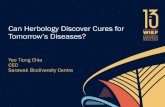 Can HerbologyDiscover Cures for Tomorrow’s Diseases? · 9/19/2017  · Discover New Applications and Generate Benefit Prior Informed Consent Documentation TK Database Benefit Sharing.