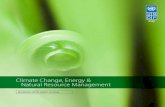 Climate Change, Energy & Natural Resource Management · employment, reduce hunger caused to disaster-affected populations, reduce losses to natural resources (water bodies, forests),