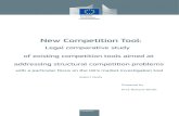 New Competition Tool...Expert study Prepared by New Competition Tool: of existing competition tools aimed at Legal comparative study Prof. Richard Whish addressing structural competition