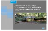 Jackson County Community Health Improvement Plan...population. The 2016 County Health Rankings, an annual publication produced by the University of Wisconsin Population Health Institute