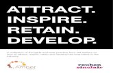 ATTRACT. INSPIRE. RETAIN. DEVELOP. - Reuben€¦ · ATTRACT LEADERSHIP CHALLENGES A candidate driven market PR leaders are becoming integral to attracting and securing the best talent.