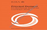 Principal Designer - Back4App™€¦ · • The RIBA Principal Designer Professional Services Contract is suitable for commissions procured on any form of procurement for simple,