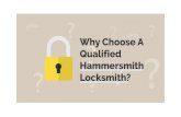 Why Choose A Qualified Hammersmith Locksmith?