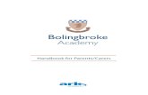 Handbook for Parents/Carers - bolingbroke.bitmachine.co.ukbolingbroke.bitmachine.co.uk/sites/default/files/Handbook 2014 - 15_… · The next stage of your child’s educational journey